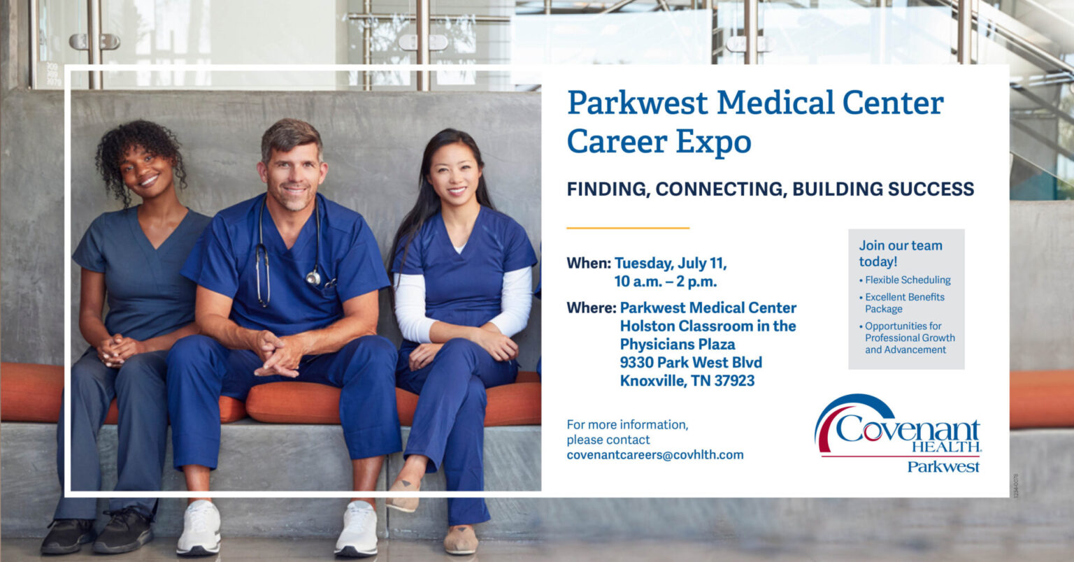 Parkwest Career Expo - Covenant Health